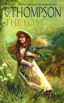 Couverture du livre « The Lost Years » de Thompson E V aux éditions Little Brown Book Group Digital
