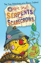 Couverture du livre « Alfie Small: Serpents and Scarecrows » de Small Alfie aux éditions Rhcb Digital