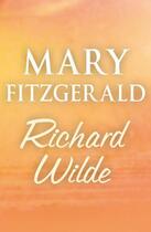Couverture du livre « Richard Wilde » de Mary Fitzgerald aux éditions Random House Digital