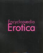 Couverture du livre « L'Encyclopaedia Erotica » de Hans-Jurgen Dopp aux éditions Parkstone International