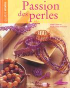 Couverture du livre « Passions De Perles » de Irene Lassus aux éditions Dessain Et Tolra