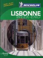 Couverture du livre « Le guide vert week-end ; Lisbonne » de Collectif Michelin aux éditions Michelin