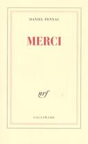 Couverture du livre « Merci » de Daniel Pennac aux éditions Gallimard