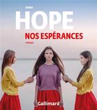 Couverture du livre « Nos espérances » de Anna Hope aux éditions Gallimard