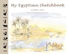 Couverture du livre « My egyptian sketchbook » de Asch aux éditions Flammarion