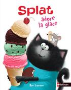 Couverture du livre « Splat adore la glace » de Rob Scotton aux éditions Nathan