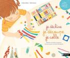 Couverture du livre « Je déchire, je découpe, je colle » de Sandrine Andrews et Mizuho Fujisaqa aux éditions Nathan