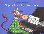 Couverture du livre « Sophie la vache musicienne » de Geoffroy De Pennart aux éditions Ecole Des Loisirs