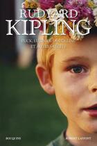 Couverture du livre « Rudyard Kipling t.3 » de Rudyard Kipling aux éditions Bouquins