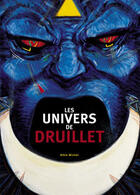 Couverture du livre « Les univers de druillet » de Philippe Druillet aux éditions Glenat