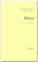 Couverture du livre « Rome ; le livre des fondations » de Michel Serres aux éditions Grasset