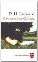 Couverture du livre « L'amant de lady Chatterley » de David Herbert Lawrence aux éditions Le Livre De Poche