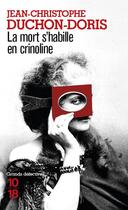 Couverture du livre « La mort s'habille en crinoline » de Jean-Christophe Duchon-Doris aux éditions 10/18
