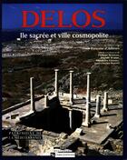 Couverture du livre « Delos : ile sacree et ville cosmopolite » de  aux éditions Cnrs Ditions Via Openedition
