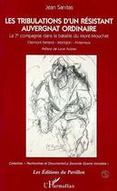 Couverture du livre « Les tribulations d'un resistantauvergnat ordinaire » de Jean Sanitas aux éditions Editions L'harmattan