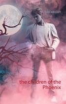 Couverture du livre « The children of the phoenix » de Fred Ashcroft aux éditions Books On Demand