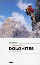 Couverture du livre « Les via ferrata des Dolomites » de Pascal Sombardier aux éditions Glenat