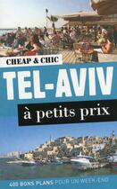 Couverture du livre « Tel-Aviv à petit prix » de Valerie Abecassis aux éditions En Voyage