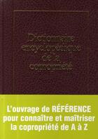 Couverture du livre « Dictionnaire encyclopédique de la copropriété » de  aux éditions Le Particulier