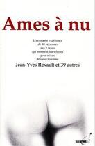 Couverture du livre « Âmes à nu » de Jean-Yves Revault aux éditions Ella Editions