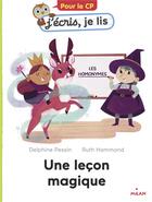 Couverture du livre « Une leçon magique » de Delphine Pessin et Ruth Hammond aux éditions Milan