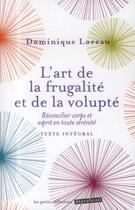 Couverture du livre « L'art de la frugalité et de la volupté » de Dominique Loreau aux éditions Marabout