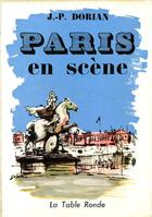 Couverture du livre « Paris En Scene » de Jean-Pierre Dorian aux éditions Table Ronde