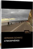 Couverture du livre « Atmosphères » de Hermann Schmitz aux éditions Vrin