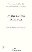 Couverture du livre « Les Régulations de l'emploi » de  aux éditions L'harmattan