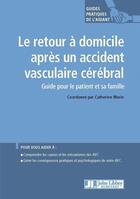 Couverture du livre « Après un accident vasculaire cérébral » de Catherine Morin aux éditions John Libbey