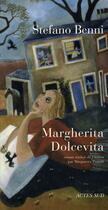 Couverture du livre « Margherita Dolcevita » de Stefano Benni aux éditions Actes Sud