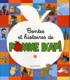 Couverture du livre « Contes et histoires de pomme d'api t.2 » de  aux éditions Bayard Jeunesse