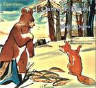 Couverture du livre « L'Ours et le Renard : À partir de 6 ans » de Eugen Stassin aux éditions L'harmattan