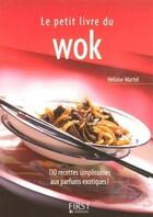 Couverture du livre « Du wok » de Heloise Martel aux éditions First