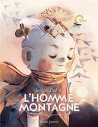 Couverture du livre « L'homme montagne » de Severine Gauthier et Amelie Flechais aux éditions Delcourt