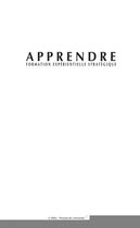 Couverture du livre « Apprendre ; formation expérientielle stratégique » de Richard L. Cote aux éditions Presses De L'universite Du Quebec