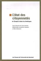 Couverture du livre « L'etat des citoyennetes - en europe et dans les ameriques » de Jenson/Remacle aux éditions Pu De Montreal