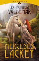 Couverture du livre « Les hérauts de Valdemar : Intégrale Tomes 1 à 3 » de Mercedes Lackey aux éditions Bragelonne