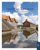Couverture du livre « Château-Renault et le Castelrenaudais » de Pascal Avenet et Pierre Clery aux éditions Editions Sutton