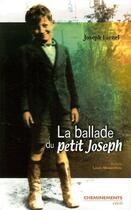 Couverture du livre « La ballade du petit Joseph » de Farnel/Farnel aux éditions L'a Part Buissonniere