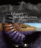 Couverture du livre « Les falaises des vaches noire » de Barbara Merle aux éditions Des Falaises