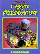 Couverture du livre « L'appel du fossoyeur » de Philippe Foerster aux éditions Fluide Glacial