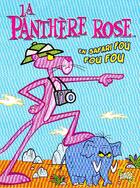 Couverture du livre « La Panthère rose t.2 ; en safari fou fou fou » de  aux éditions Jungle