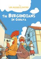 Couverture du livre « The Burgundians in Genava » de Bernard Reymond et Lucile Tissot aux éditions Infolio