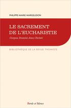 Couverture du livre « Corpus domini jesu christi » de Philippe-Marie Margelidon aux éditions Parole Et Silence