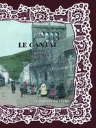 Couverture du livre « Le Cantal ; les 260 communes » de  aux éditions Delattre