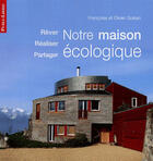 Couverture du livre « Notre maison écologique » de F Guisan aux éditions Publi Libris