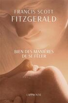 Couverture du livre « Bien des manières de se fêler » de Francis Scott Fitzgerald aux éditions L'apprentie