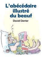 Couverture du livre « L'abécédaire illustré du beauf » de David Derrier aux éditions Librinova