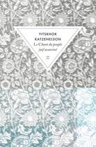 Couverture du livre « Le chant du peuple juif assassiné » de Yitzhak Katzenelson aux éditions Zulma